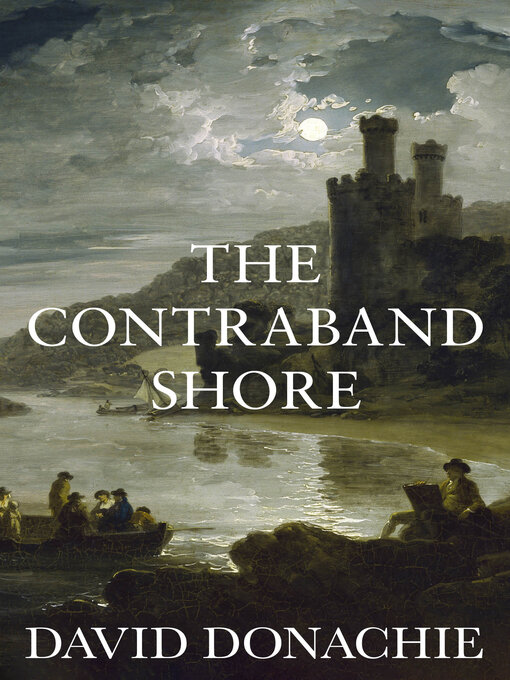 Title details for The Contraband Shore by David Donachie - Available